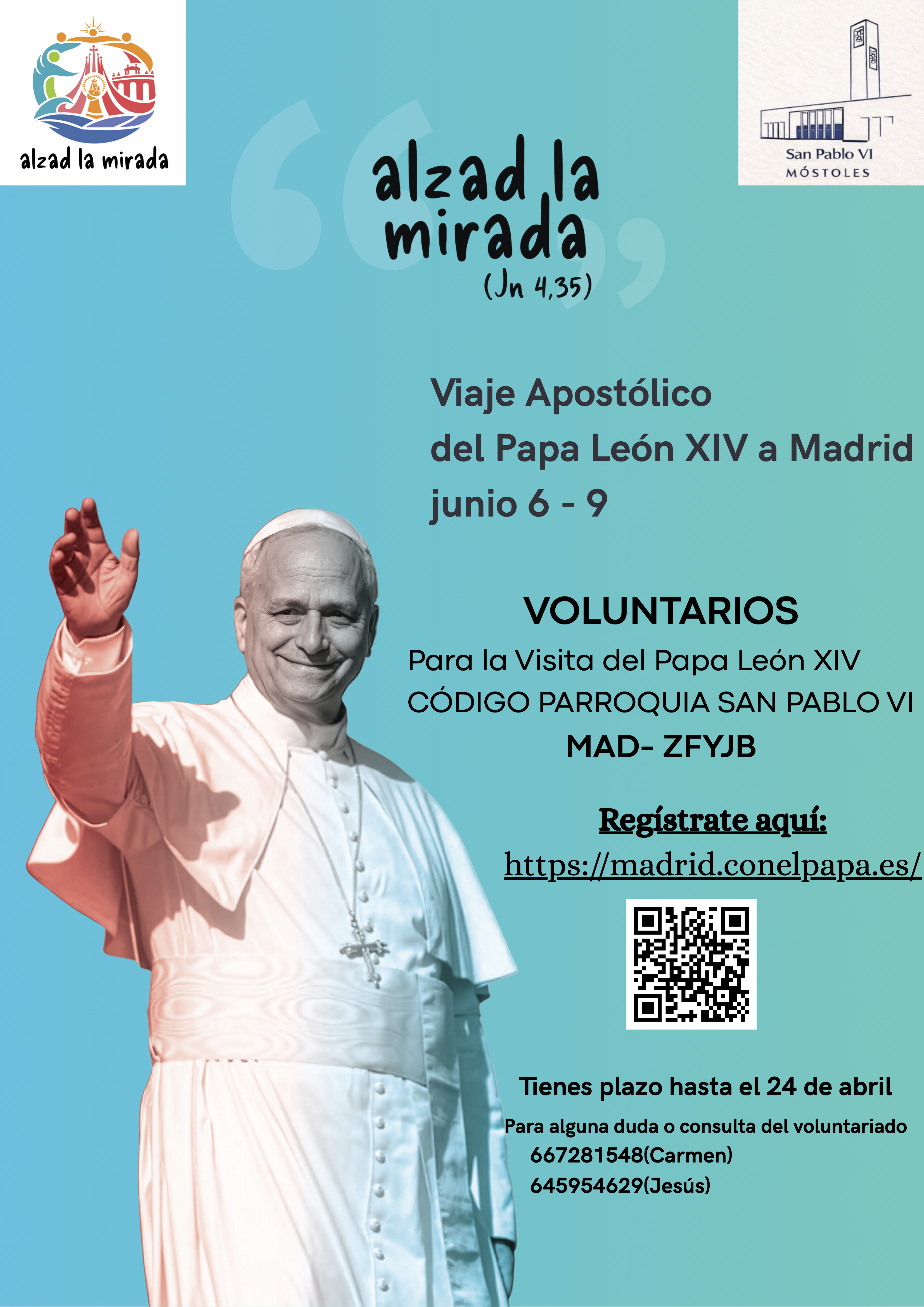 Cartel: voluntarios para la visita del Papa León XIV a Madrid, inscripción en madrid.conelpapa.es